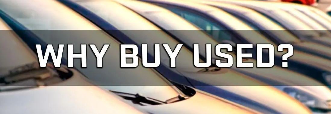 Why Buy Used | Savage L&B Dodge Chrysler Jeep in Robesonia PA